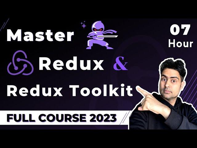 7-Hour Redux and Redux Toolkit Tutorial in Hindi