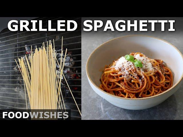 How to Make Grilled Spaghetti | Food Wishes