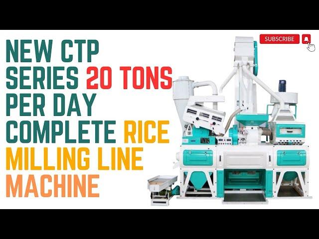 20 TONS PER DAY  New Design CTP Series Combined Rice Milling Machine