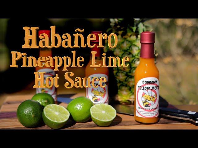 Habanero Pineapple Lime Hot Sauce