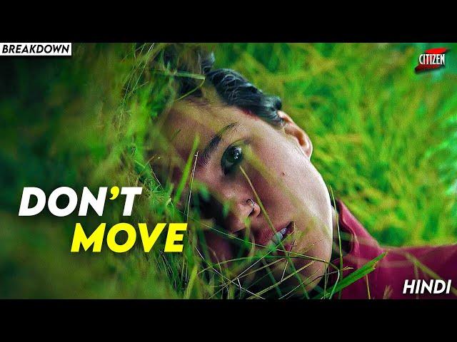 Totally Different Kind Of Thriller After Don't Breathe !! DON'T MOVE (2024) Movie Explained In Hindi