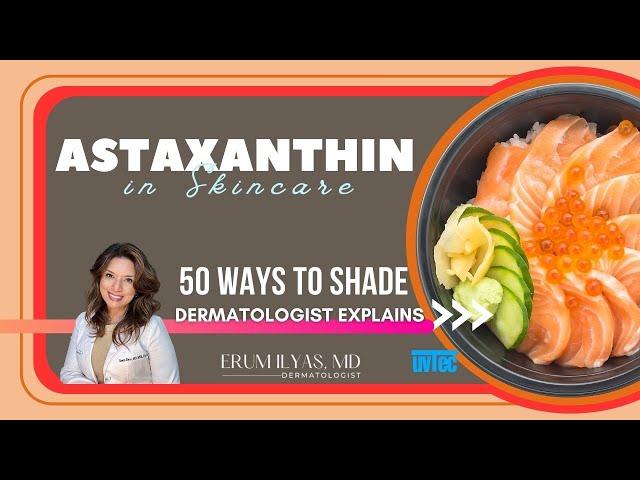 Astaxanthin for Skin
