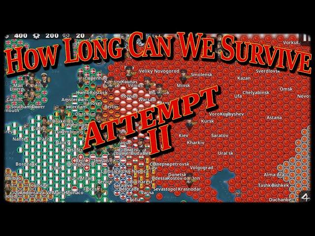 How Long Can We Survive? Attempt II..........#1 Nuclear War Mod World Conqueror 4