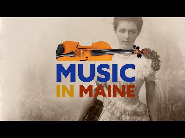 Introducing: Music in Maine!