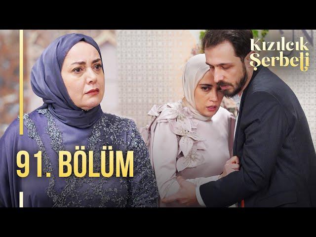 Kızılcık Şerbeti 91. Bölüm @showtv