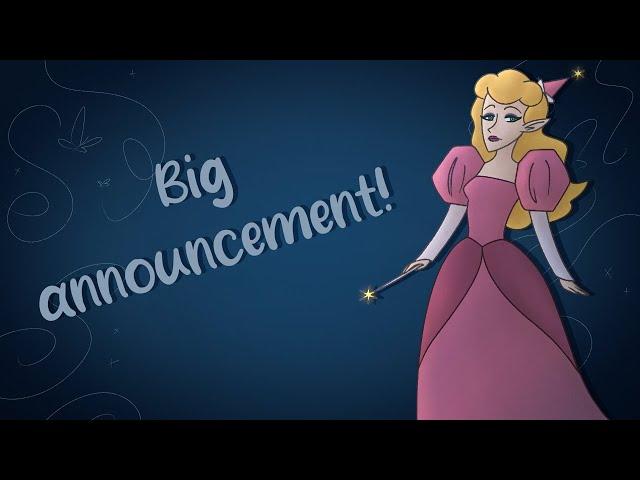 BIG ANNOUNCEMENT!!