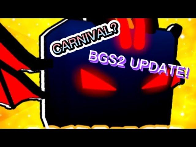 CARNIVAL UPDATE IN BGS2?!|Roblox|