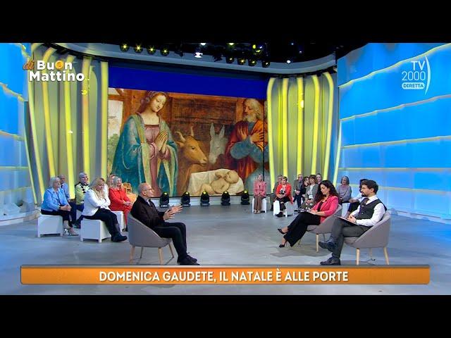 Di Buon Mattino (Tv2000) - La terza domenica di Avvento, la domenica “gaudete”