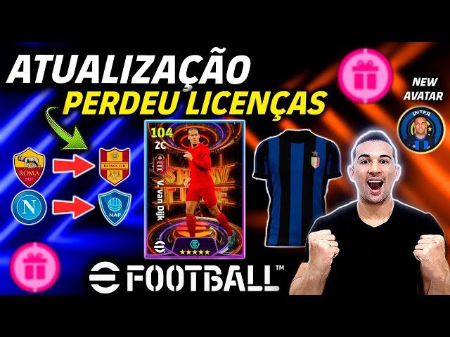 ATUALIZAÇÃO,PERDEU LICENÇAS,NOVO UNIFORME RETRÔ DA INTER GRÁTIS,2 POTW GRÁTIS NO EFOOTBALL 2024