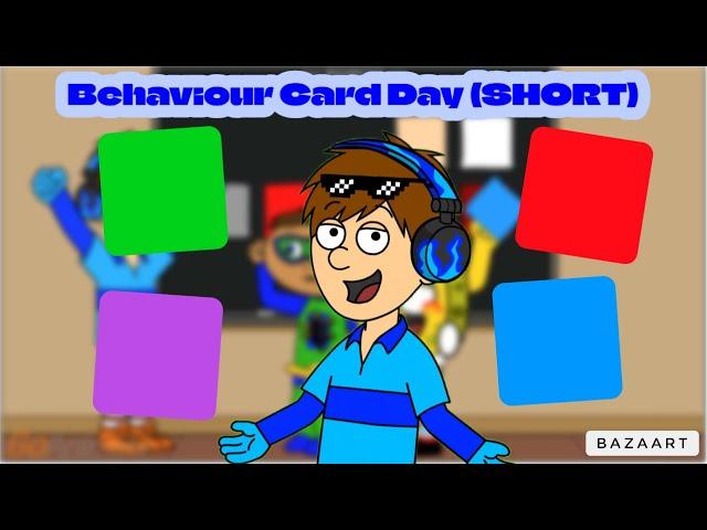 Behaviour Card Day (SHORT)