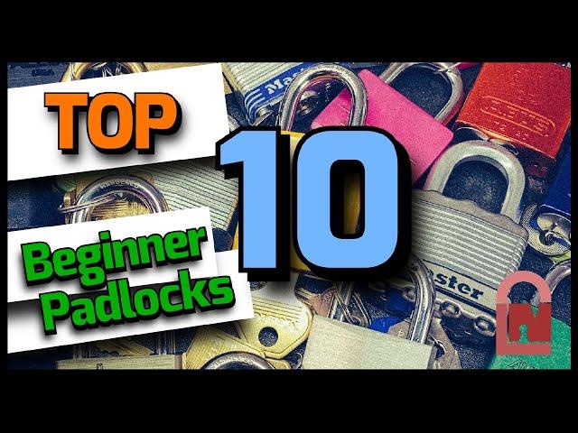 Top 10 Best Beginner Padlocks - Get Good!