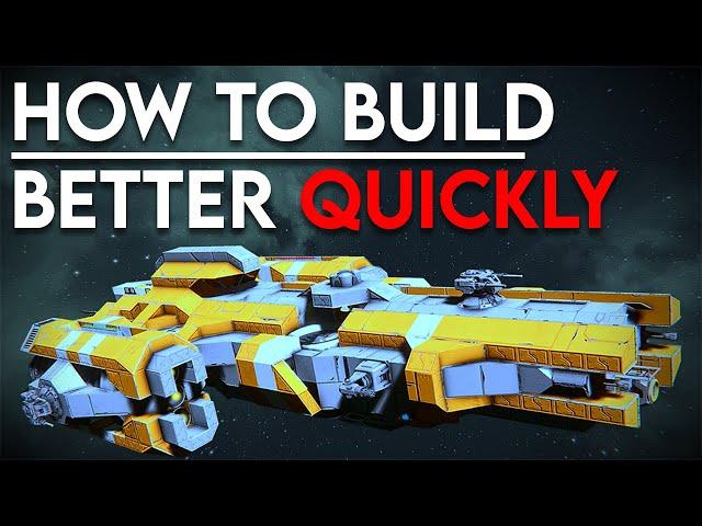 Best ways to improve your builds - Space Engineers