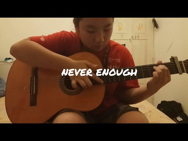 Never Enough - The Greatest Showman (Fingerstyle guitar cover by Megan Alexis