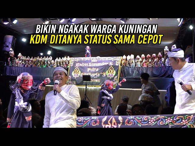 BIKIN NGAKAK WARGA KUNINGAN | KDM PENUHI UNDANGAN WARGA | DITANYA STATUS SAMA CEPOT