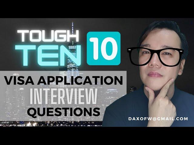 Tough (Top ) Ten US Visa Interview  Questions | US Visa | Visa Application | daxofw channel