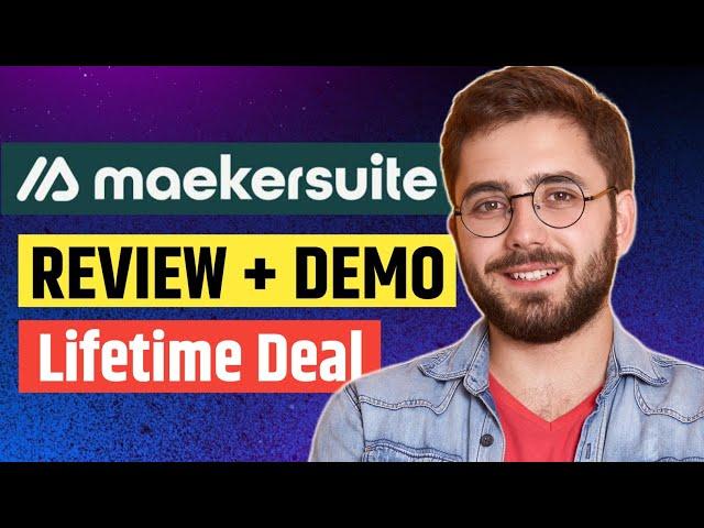 Maekersuite Review - Maekersuite Lifetime Deal - Maekersuite Demo