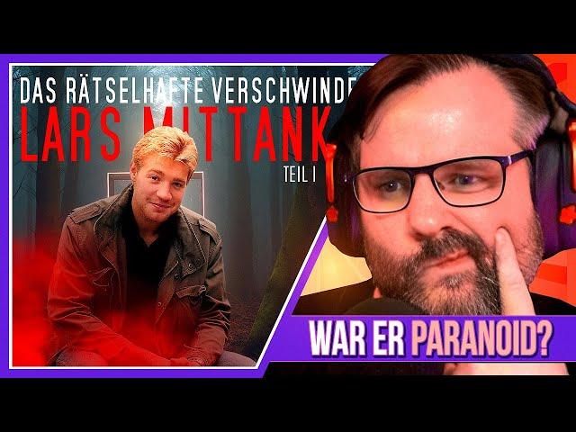 Das rätselhafte Verschwinden von Lars Mittank - Teil 1- Gronkh Reaction