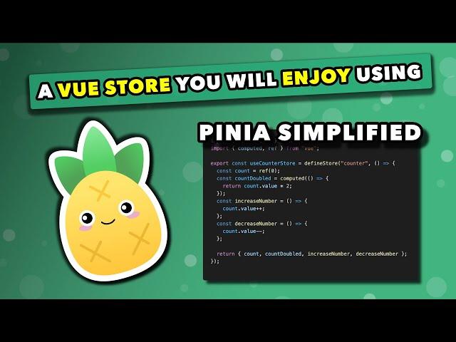 Introduction To Pinia | Vue 3