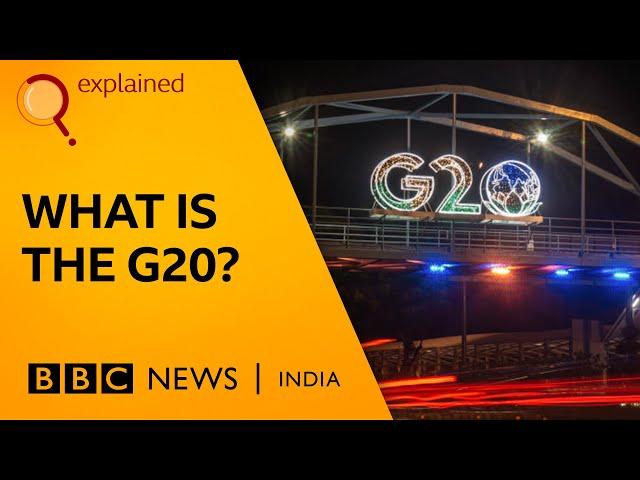 What is the G20 summit? | Explained | BBC News India