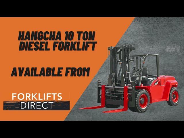 Hangcha 10 ton Diesel Forklift