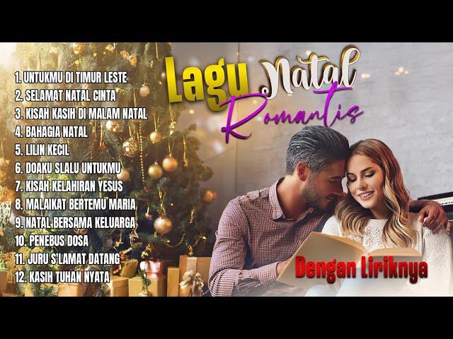 Selamat Natal 2024/2024 - Lagu Natal Romantis dengan liriknya || FULL ALBUM NATAL