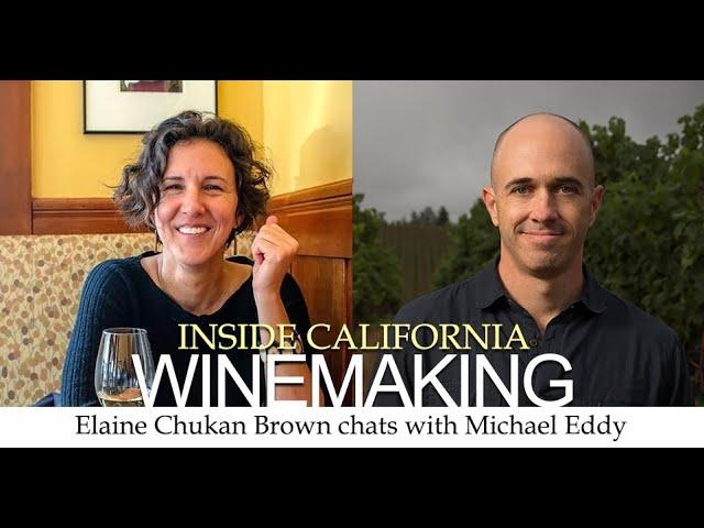 Inside California Winemaking with Elaine Chukan Brown |  Michael Eddy, Louis M. Martini Winery