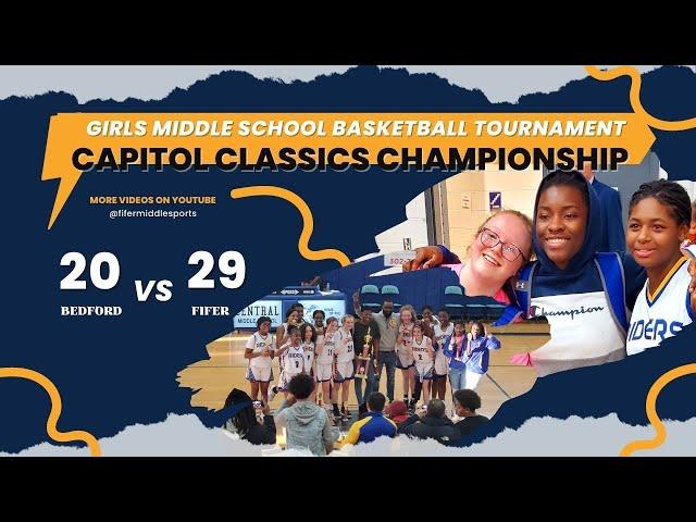 Watch Bedford take on Fifer Girls in a thriller! 2023 Capital Classics Basketball Championship