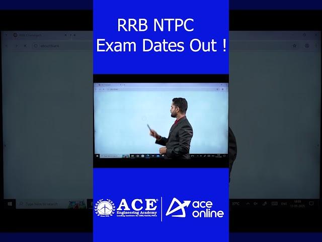 RRB NTPC Exam Dates Out #officialupdate | ACE Online & ACE Engineering Academy