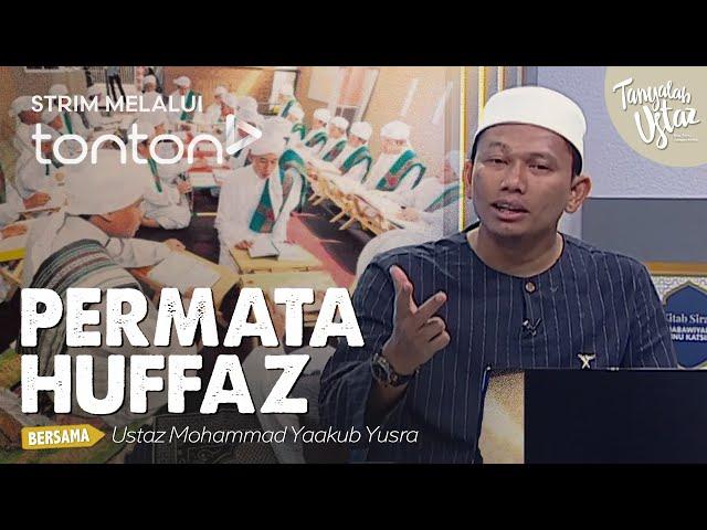 [FULL] Tanyalah Ustaz (2024) | Fri, Jun 21 - Permata Huffaz | Tonton