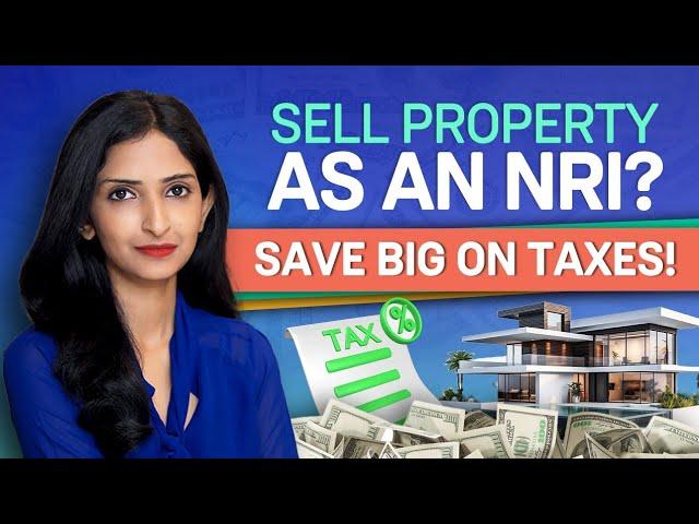 Tax Benefits for NRIs on the Sale of Property in India | Groww NRI