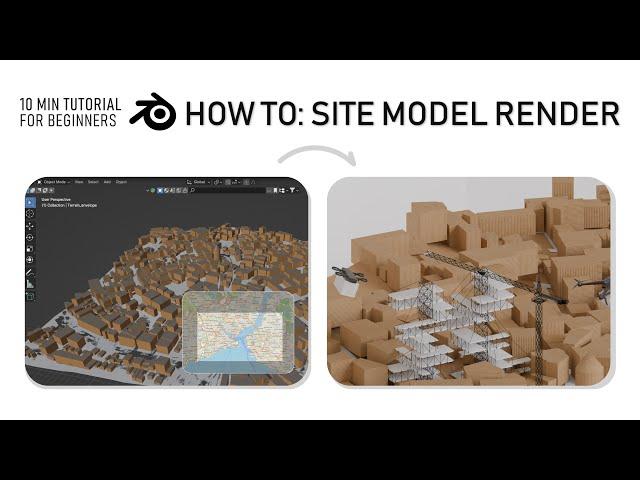 Easiest Way to Make Site Models | Physical Maquette Effects in Blender Using Google Cities