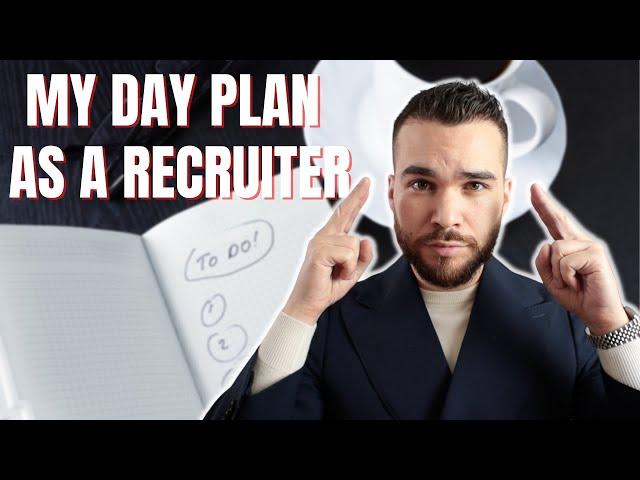 A Day In The Life Of A Recruiter: My Actual Day Plan as a Recruitment Consultant