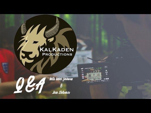 KalKaden Productions Q&A