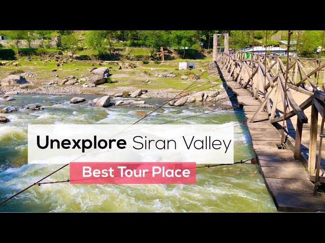 Beautiful Spot In Siran Valley | Siran Valley Mansehra