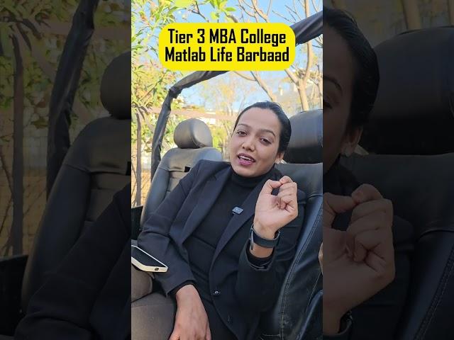 Tier 3 MBA College Matlab Life Barbaad ? #cat2024 #mba