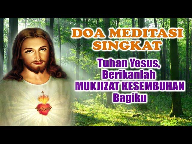 Doa Mohon Mukjizat Kesembuhan dari Segala Sakit Penyakit | Doa Katolik