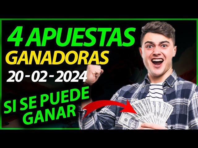  4 APUESTAS DEPORTIVAS GANAR DINERO FACIL Y RAPIDO 20-02-2024