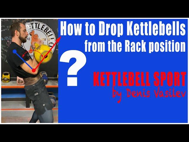 How to drop kettlebells from the rack position by Denis Vasilev