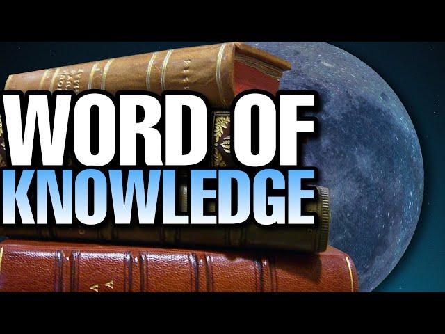 Spiritual Gift - Word of Knowledge