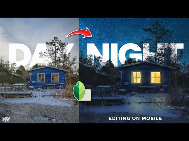 BEST Way to Turn Image from DAY to NIGHT Look on Mobile in SNAPSEED App | Android | iOS | iPhone