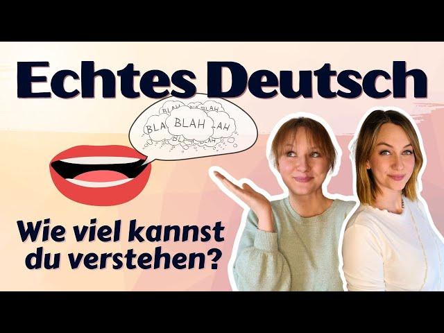 So sprechen Muttersprachler Deutsch| Trainiere dein Hörverstehen! - Echtes Deutsch (26)