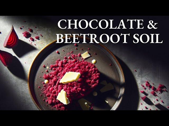 Effortless Gourmet: White Chocolate & Beetroot Soil Recipe