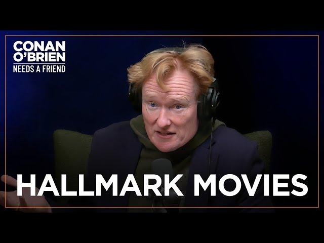 Conan Wants To Star In An Explicit Hallmark Movie | Conan O'Brien Needs A Friend