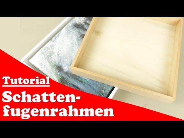 Schattenfugenrahmen mit der PTS10 selber bauen (Tutorial)