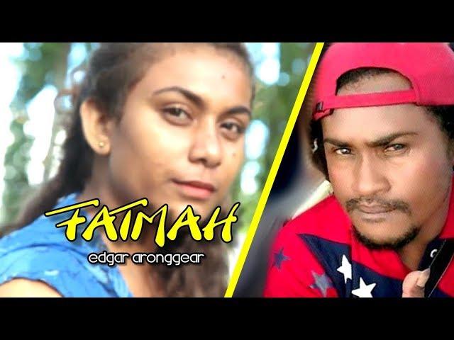 FATMAH - Edgar Aronggear (Trailer video clip)