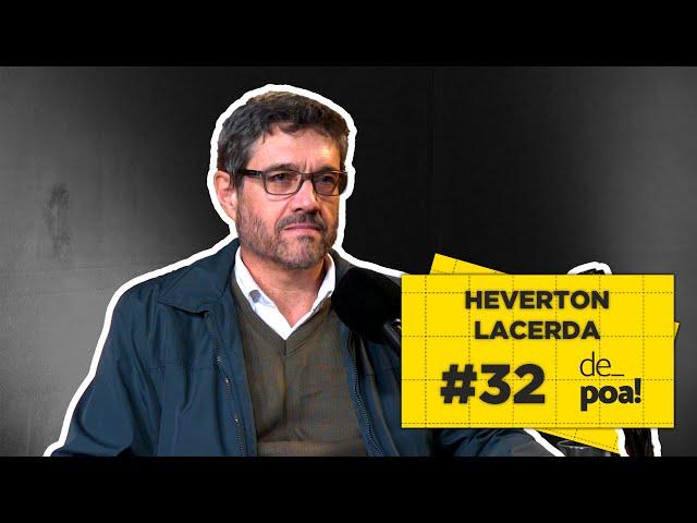 DE POA #32 - Heverton Lacerda