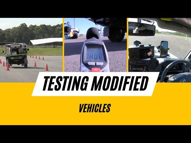 Testing Modified Vehicles VSCCS