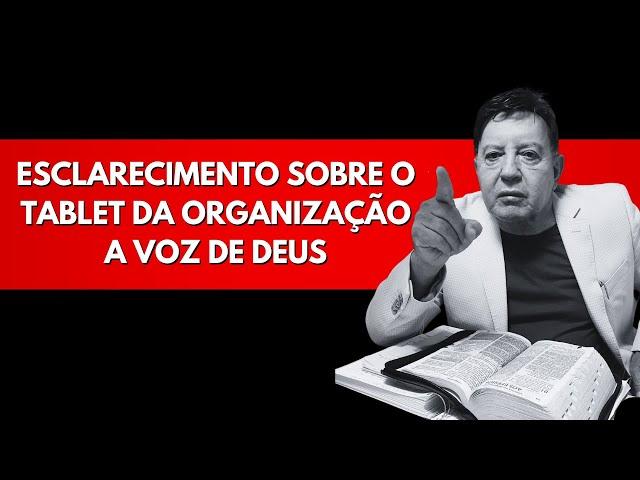 Pastor Luiz Mendes - Esclarecimento Sobre o Tablet da Organização A Voz de Deus.