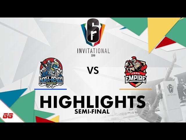 NORA-Rengo vs Team Empire | Six Invitational 2019 Highlights