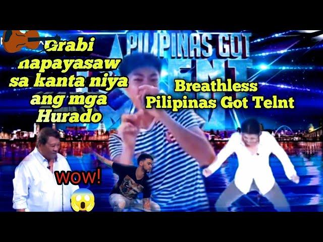 Breathless #pilipinasgottalent Sumayaw yong mga Hurado grabi pinasayaw niya mga Hurado